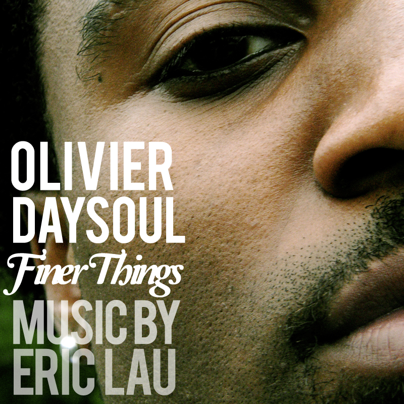 olivier-daysoul-finer-things